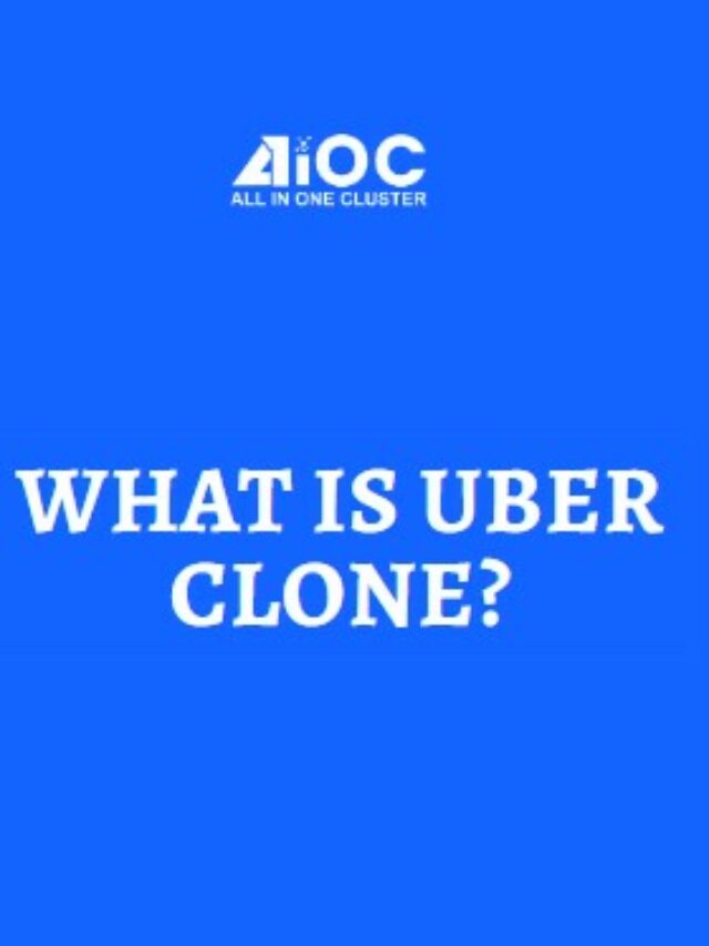 What is Uber Clone?