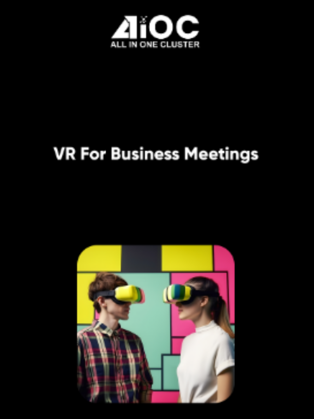 VR For Business Meetings