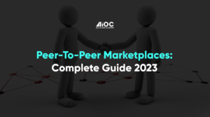 Peer-to-peer marketplaces: Complete guide 2023
