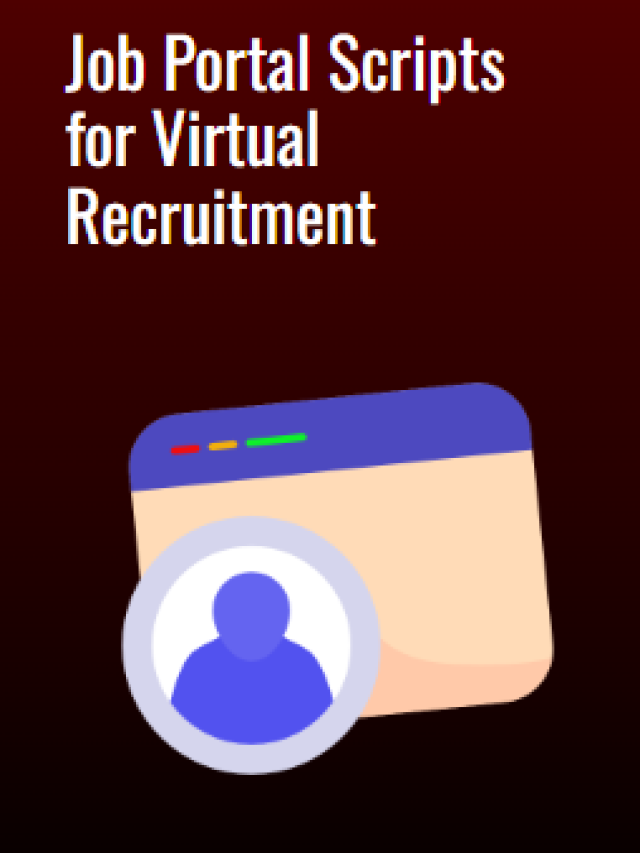 Job Portal Scripts for Virtual Recruitment